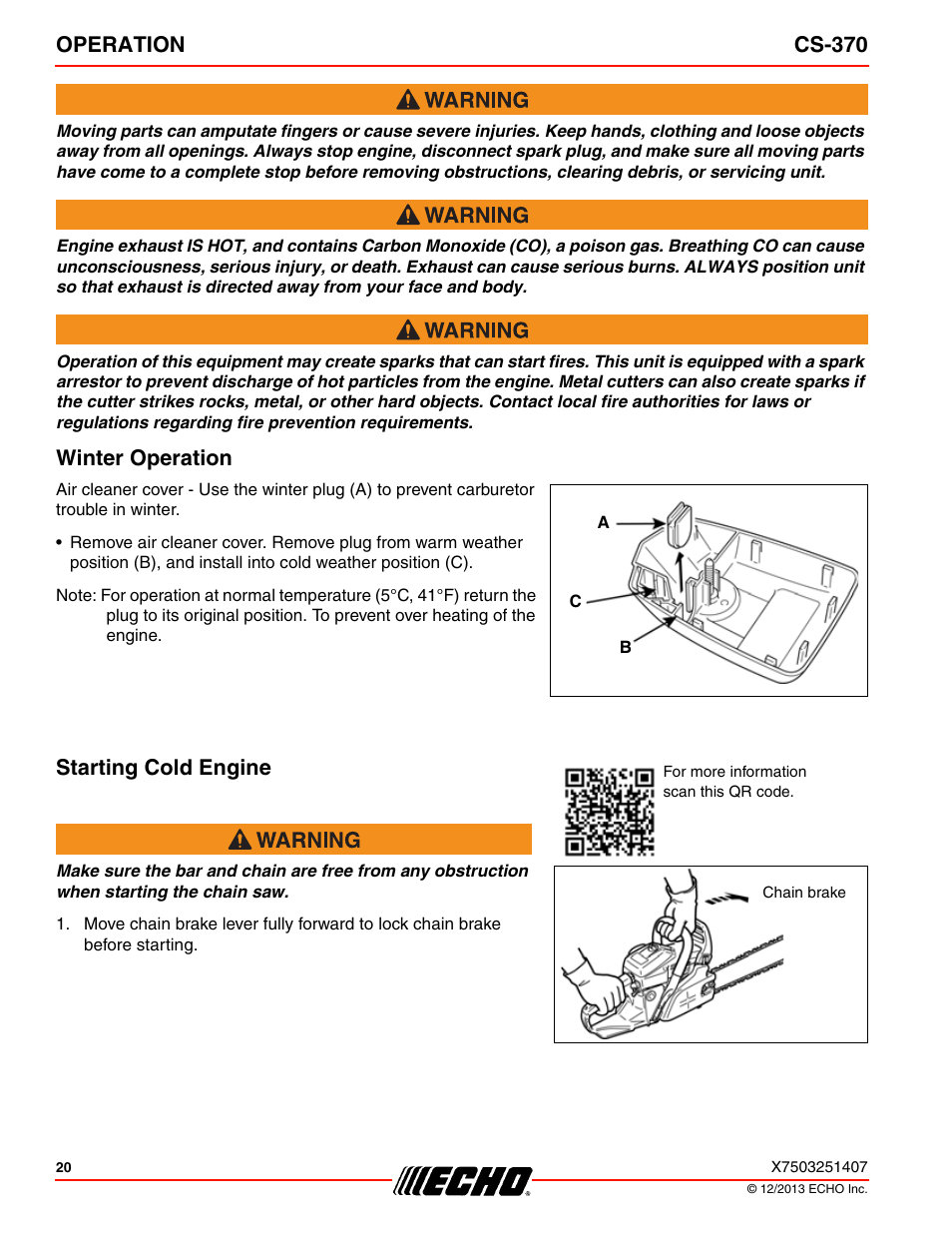 Winter operation starting cold engine, Operation cs-370, Winter operation | Starting cold engine | Echo CS-370 Serial C08011001001 - C08011999999 User Manual | Page 20 / 44