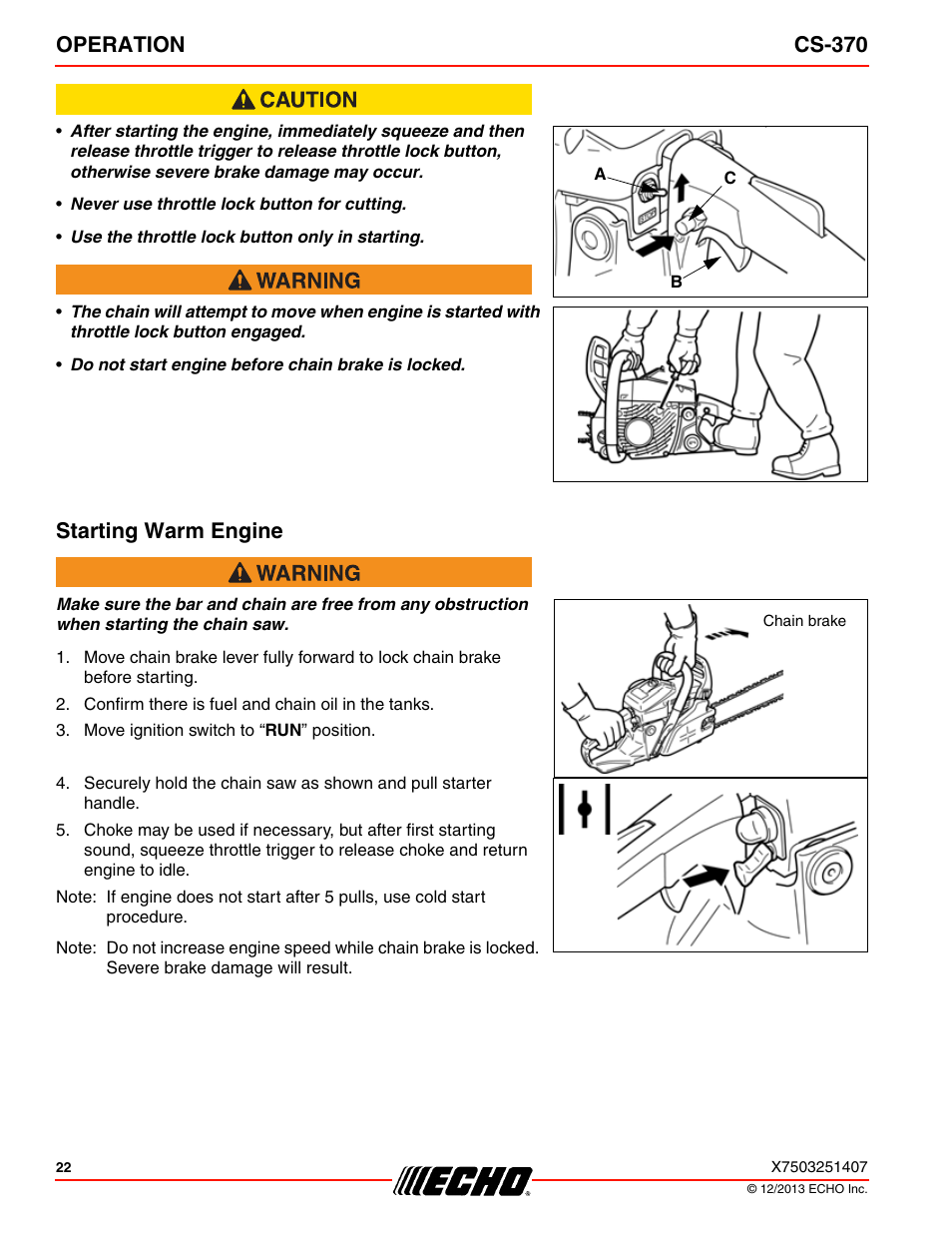 Starting warm engine, Operation cs-370 | Echo CS-370 Serial C08011001001 - C08011999999 User Manual | Page 22 / 44