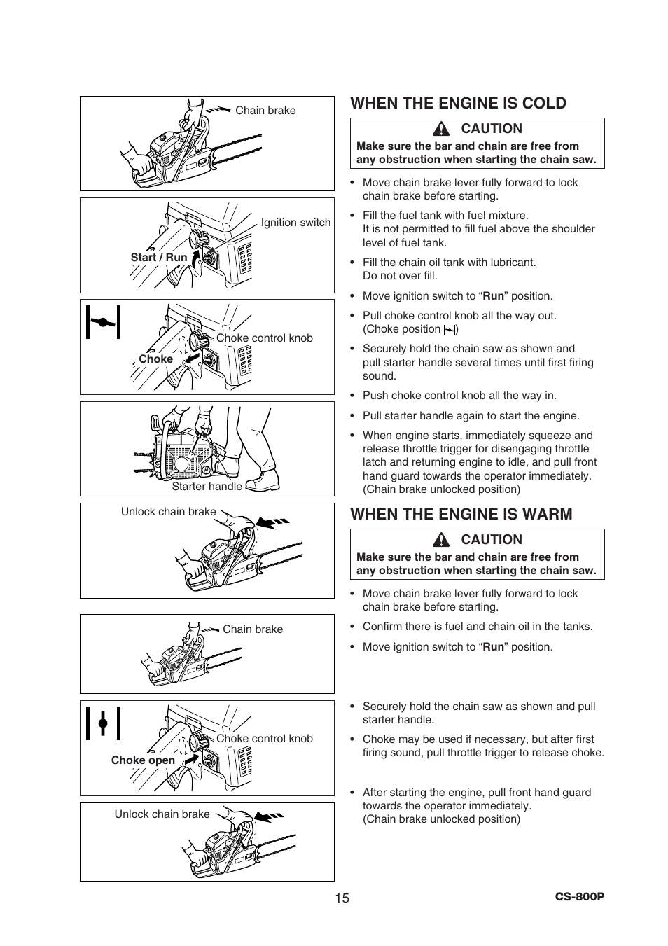 When the engine is cold, When the engine is warm | Echo CS-800P User Manual | Page 17 / 34