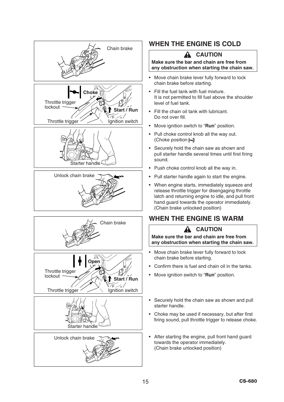 When the engine is cold, When the engine is warm | Echo CS-680 User Manual | Page 17 / 34