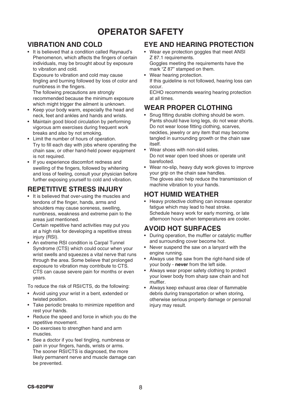 Operator safety, Vibration and cold, Repetitive stress injury | Eye and hearing protection, Wear proper clothing, Hot humid weather, Avoid hot surfaces | Echo CS-620PW User Manual | Page 10 / 34