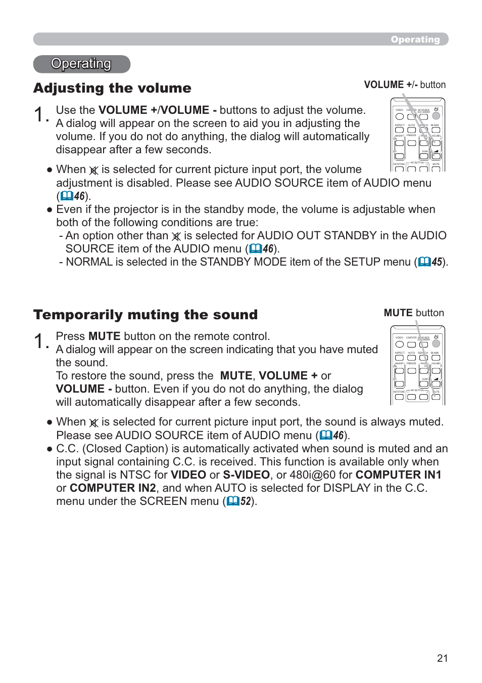 Operating, Adjusting the volume, Temporarily muting the sound | Volume + / - button mute button | Hitachi CP-X2021WN User Manual | Page 21 / 107