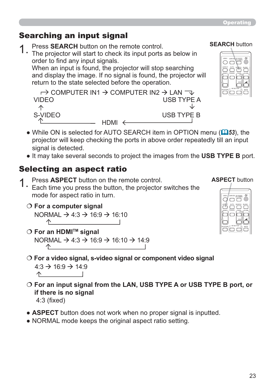 Selecting an aspect ratio, Searching an input signal, For an hdmi | Aspect button search button, Operating | Hitachi CP-X2021WN User Manual | Page 23 / 107