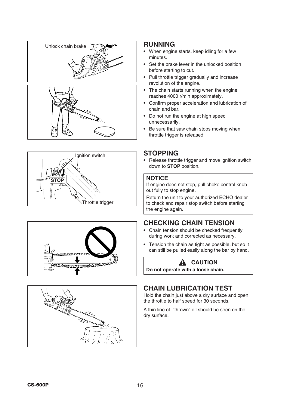 Running, Stopping, Checking chain tension | Chain lubrication test | Echo CS-600P Serial C22312001001 - C22312999999 User Manual | Page 18 / 34