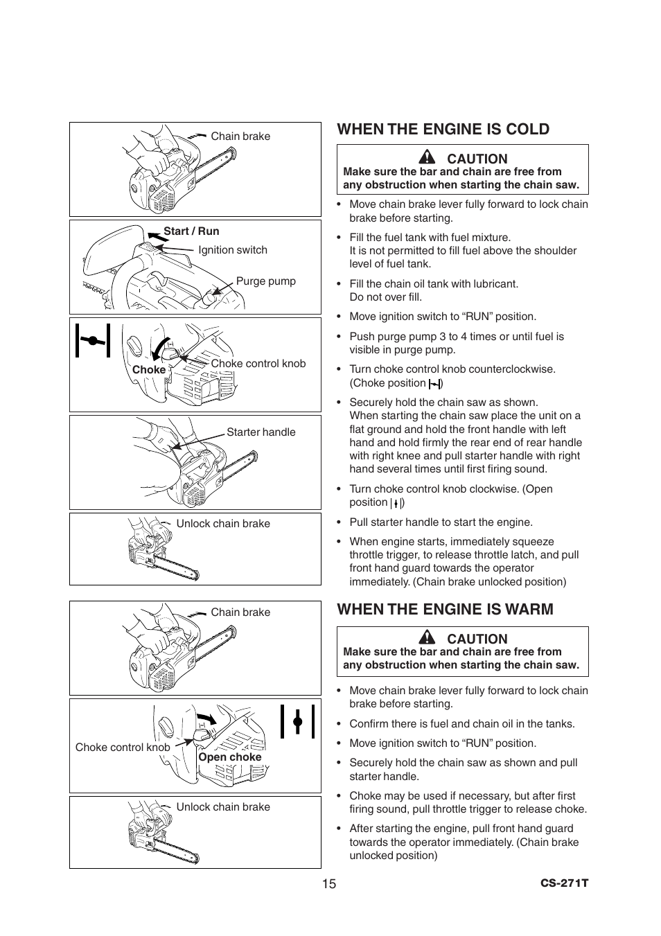 When the engine is cold, When the engine is warm | Echo CS-271T C21112001001 - C21112999999 User Manual | Page 17 / 36