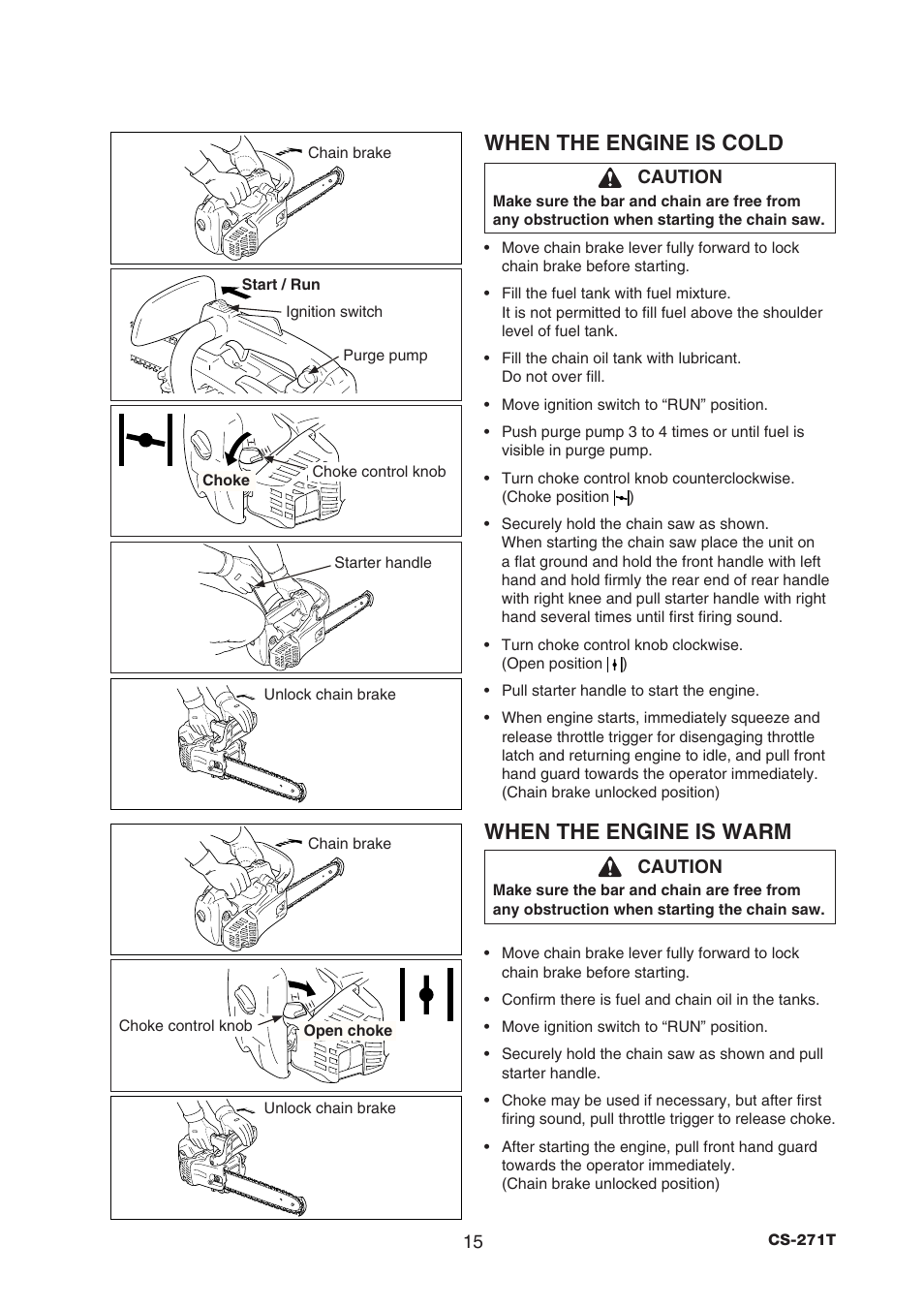 When the engine is cold, When the engine is warm | Echo CS-271T C26312001001 - C26312999999 User Manual | Page 17 / 36