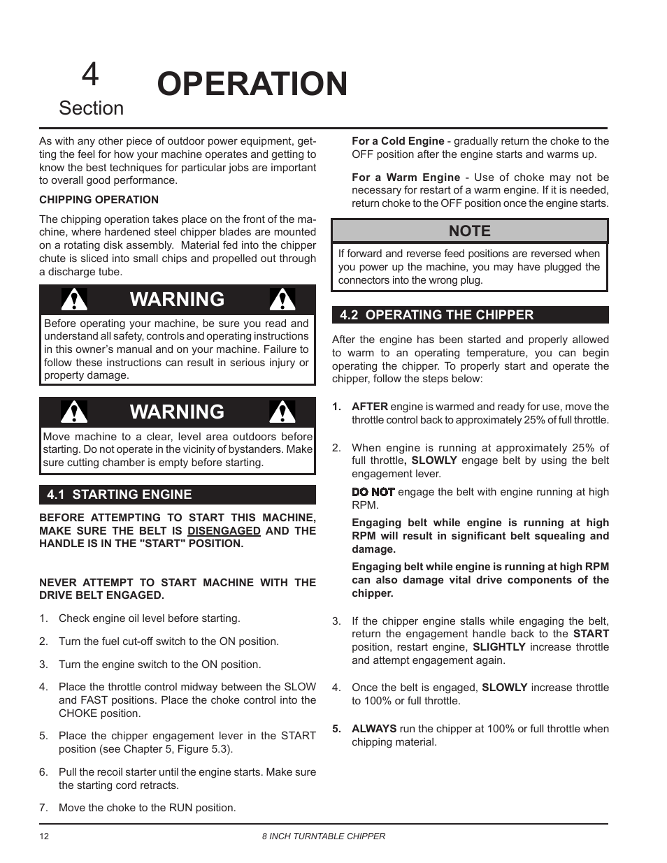 Operation, 1 starting the machine, 2 stopping the machine | 3 rotate chipper base, 4 directing the discharge tube, Warning | Echo CH8720iH Owners Manual v.2 User Manual | Page 16 / 37
