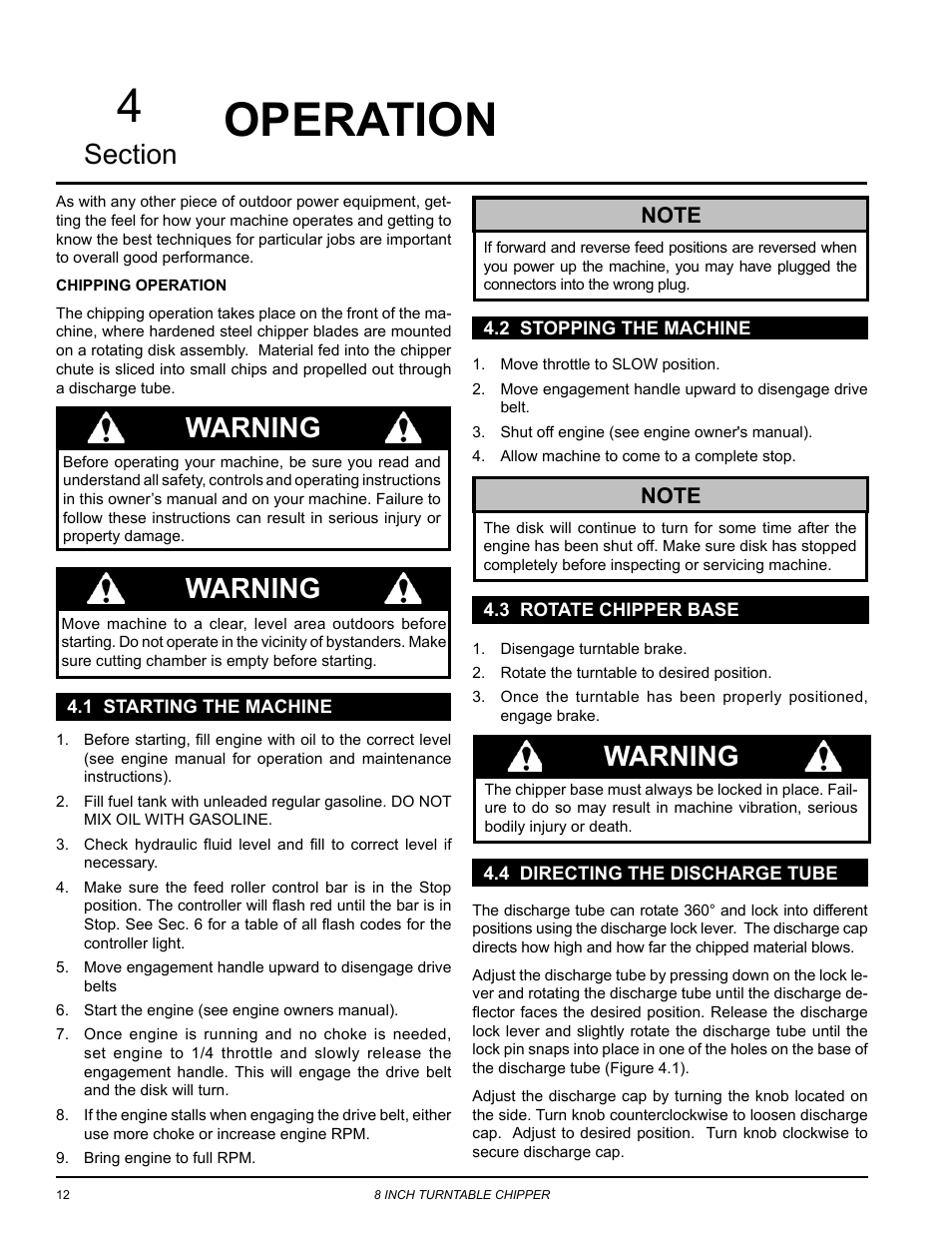 Operation, 1 starting the machine, 2 stopping the machine | 3 rotate chipper base, 4 directing the discharge tube, Warning | Echo CH8720iH Owners Manual v.1 User Manual | Page 16 / 35