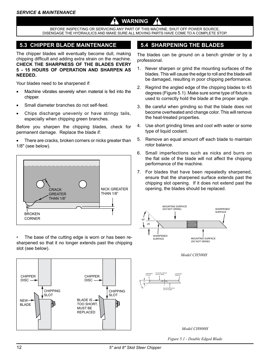 4 sharpening the blades, 3 chipper blade maintenance, Warning | Echo CH500H Owners Manual v.1 User Manual | Page 16 / 24