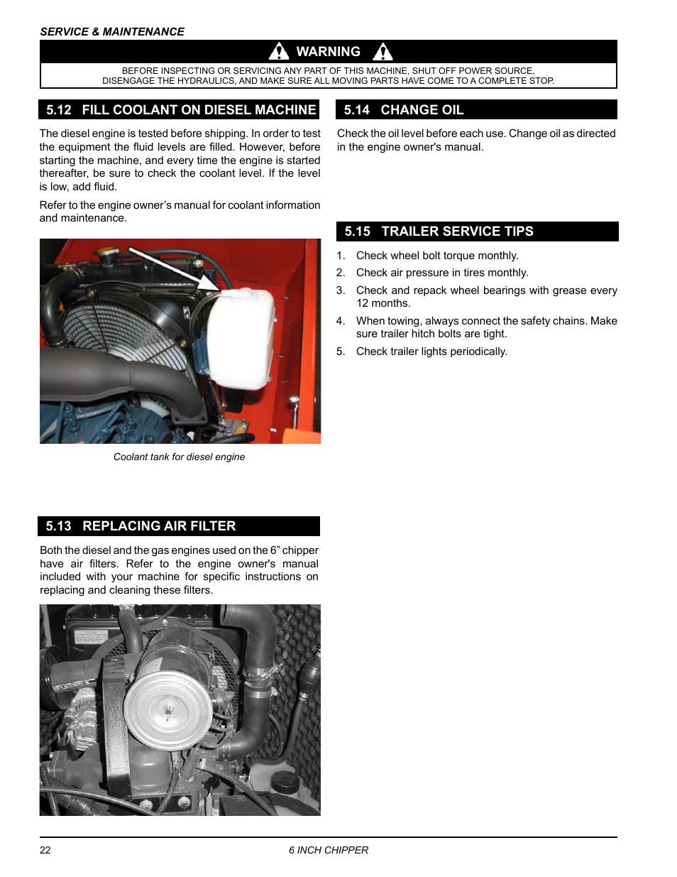 12 fill coolant on diesel machine, 13 replacing air filter, 14 change oil | 15 trailer service tips | Echo CH611DH Owners Manual v.4 User Manual | Page 26 / 39