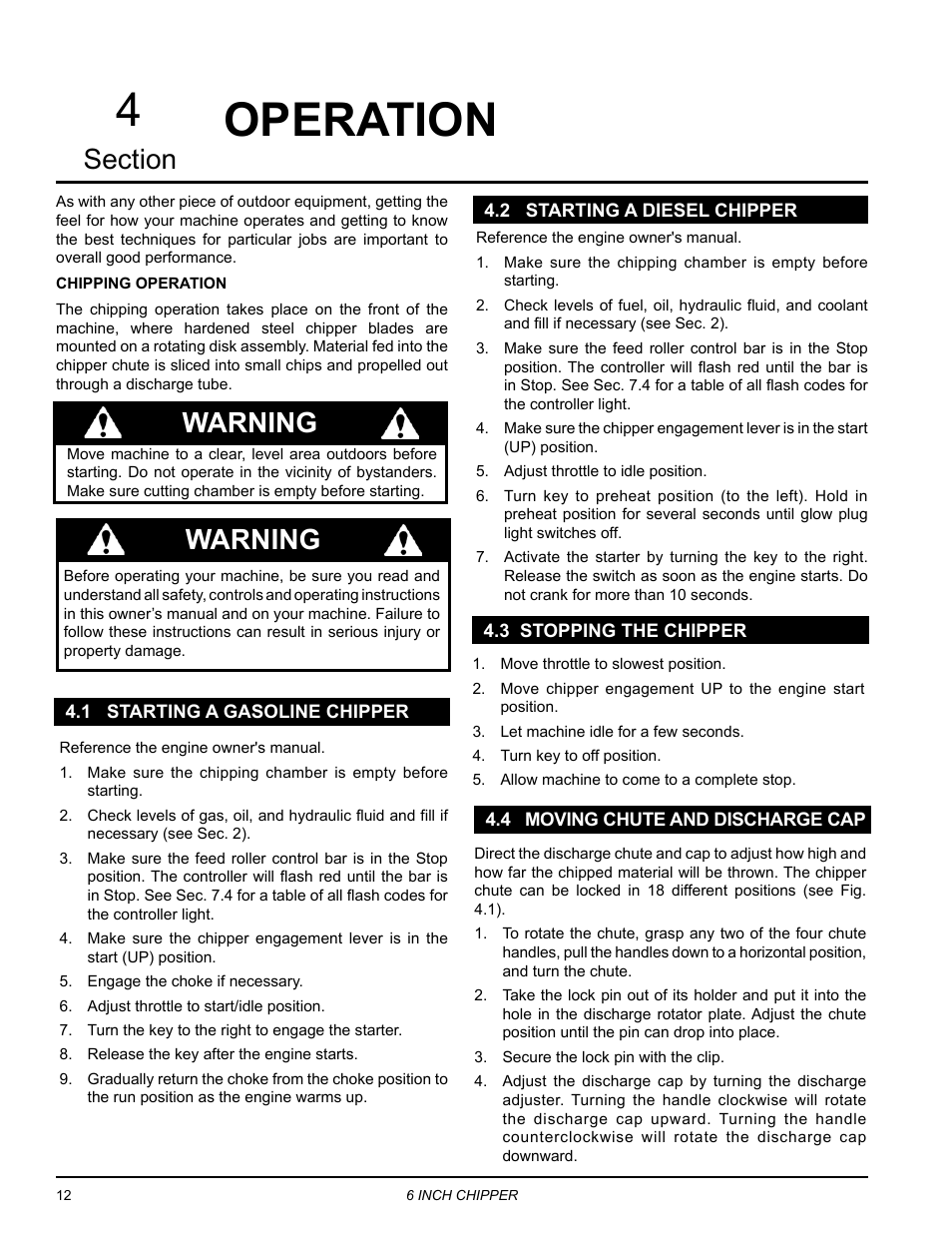 Operation, 1 starting a gasoline chipper, 2 starting a diesel chipper | 3 stopping the chipper, 4 moving chute and discharge cap, Operation 4, Warning | Echo CH611DH Owners Manual v.3 User Manual | Page 16 / 37