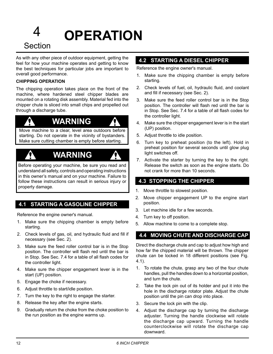 Operation, 1 starting a gasoline chipper, 2 starting a diesel chipper | 3 stopping the chipper, 4 moving chute and discharge cap, Operation 4, Warning | Echo CH611DH Owners Manual v.2 User Manual | Page 16 / 34