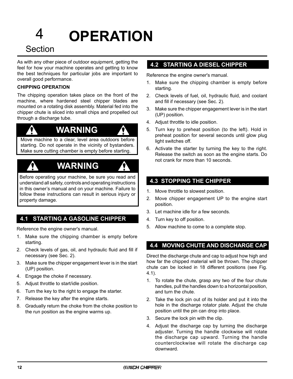 Operation, 1 starting a gasoline chipper, 2 starting a diesel chipper | 3 stopping the chipper, 4 moving chute and discharge cap, Operation 4, Warning | Echo 76624 Owners Manual v.4 User Manual | Page 16 / 38