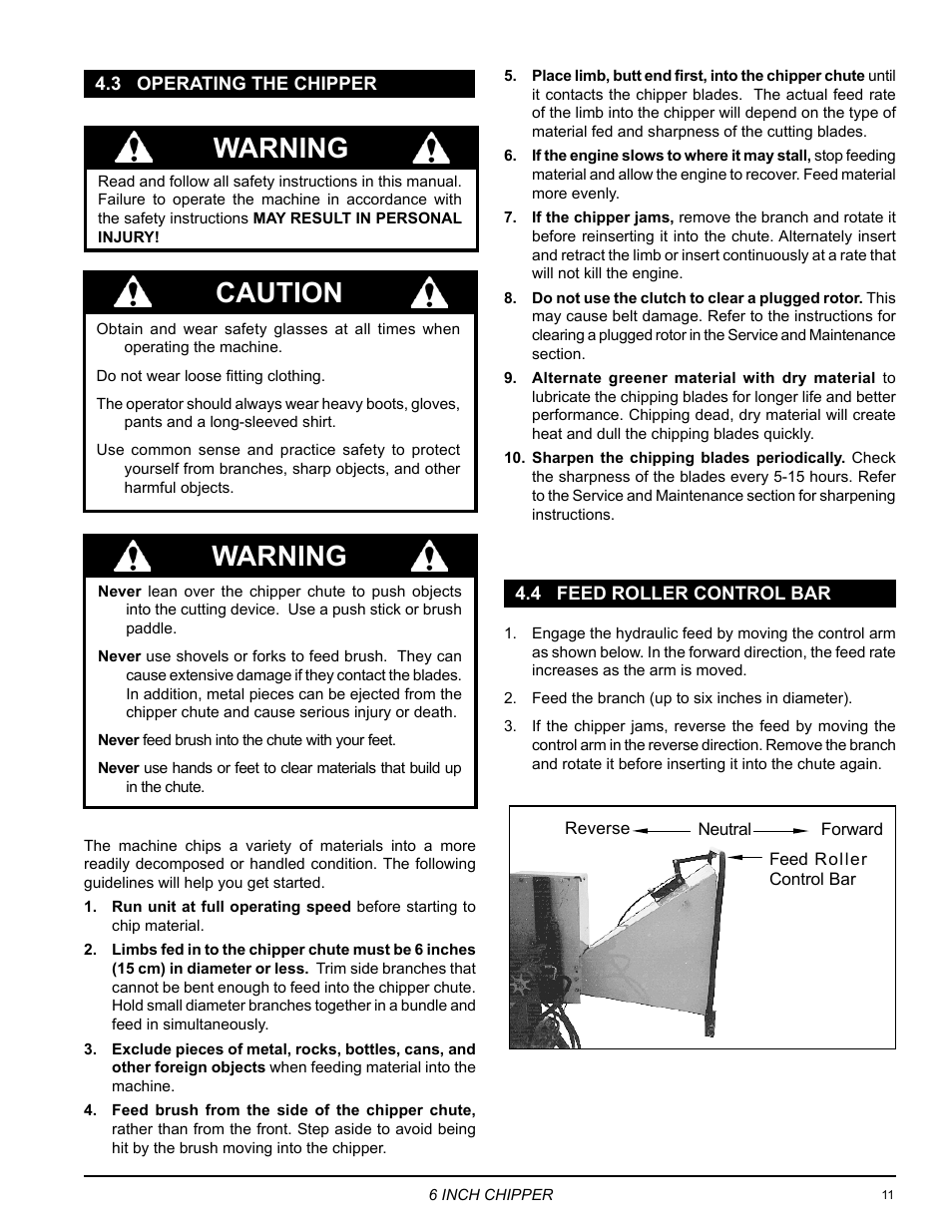 4 control arm operation, 3 operating the chipper, 3 operating the chipper 4.4 control arm operation | Warning, Caution | Echo 72620 User Manual | Page 15 / 28