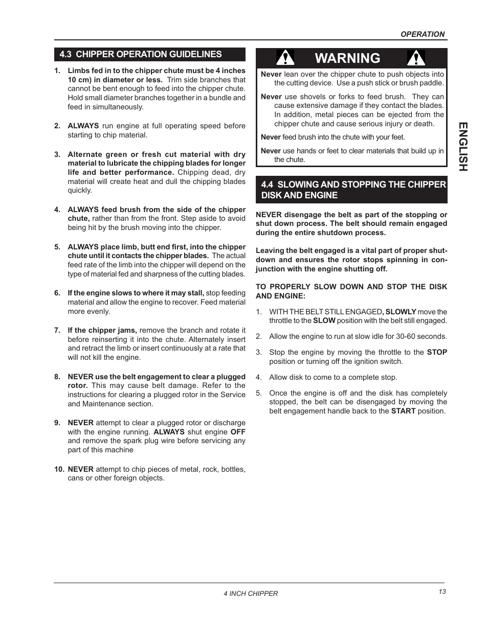 3 chipper operation, 4 slowing and stopping the chipper disk and engine, Warning | English | Echo CH4400 Owners Manual v.2 User Manual | Page 17 / 30