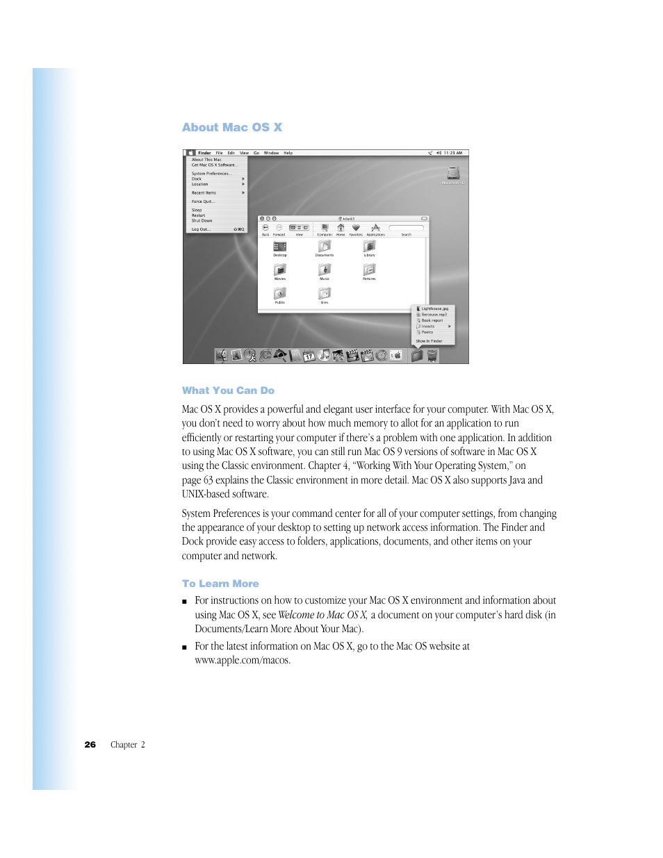 About macosx, What you can do, To learn more | About mac os x 26 | Apple G4 17-inch User Manual | Page 26 / 104