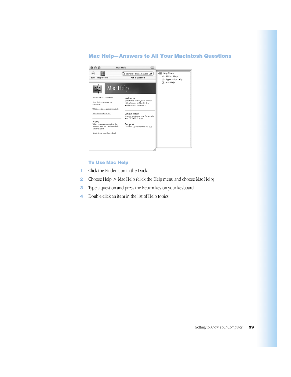 Mac help—answers to all your macintosh questions, To use mac help | Apple G4 17-inch User Manual | Page 39 / 104
