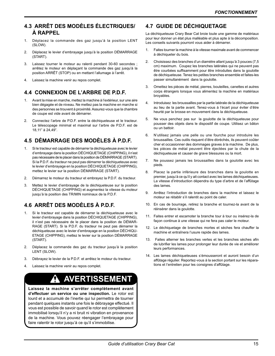 Avertissement, 3 arrêt des modèles électriques/ à rappel, 4 connexion de l’arbre de p.d.f | 7 guide de déchiquetage, 6 arrêt des modèles à p.d.f, 5 démarrage des modèles à p.d.f | Echo 77412 Owners Manual v.3 User Manual | Page 77 / 94