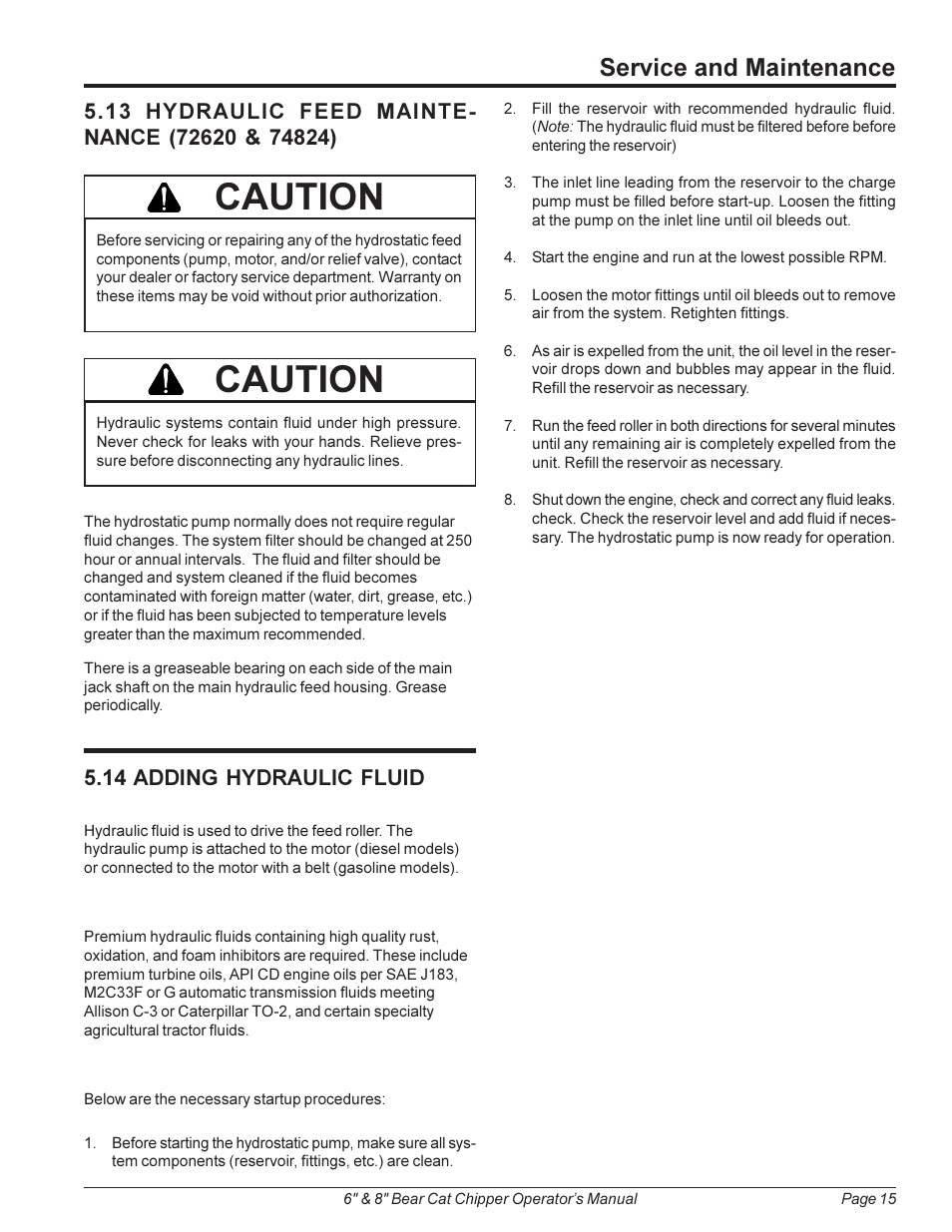 Caution, Service and maintenance, 14 adding hydraulic fluid | Echo 74824 Owners Manual v.2 User Manual | Page 19 / 24