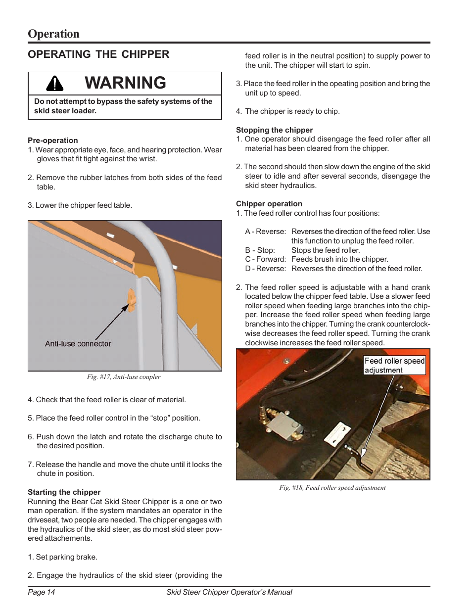 Operating the chipper, Warning, Operation | Echo 74500 Owners Manual v.2 User Manual | Page 20 / 32