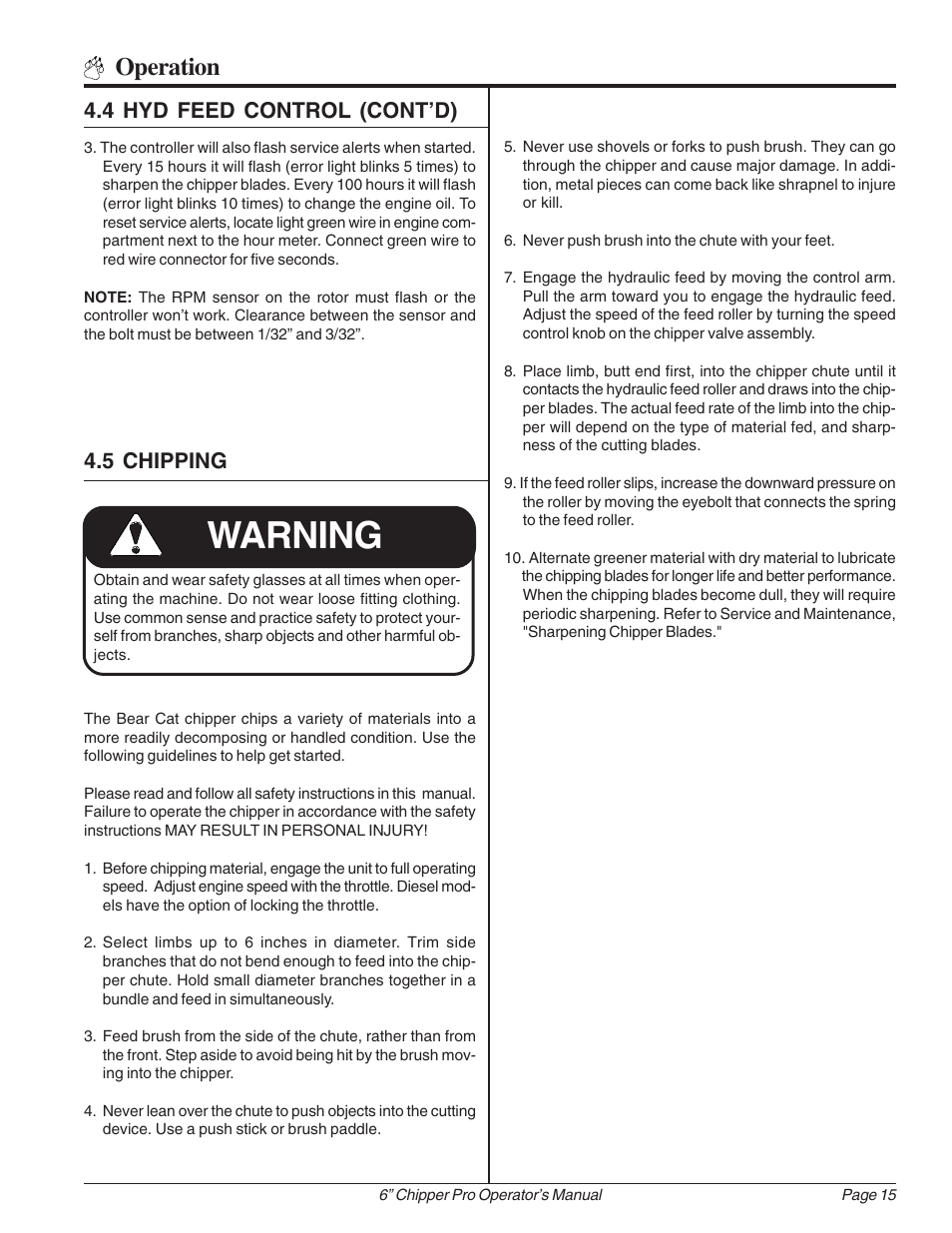 Warning, Operation, 4 hyd feed control (cont’d) 4.5 chipping | Echo 74624S Owners Manual v.1 User Manual | Page 21 / 36