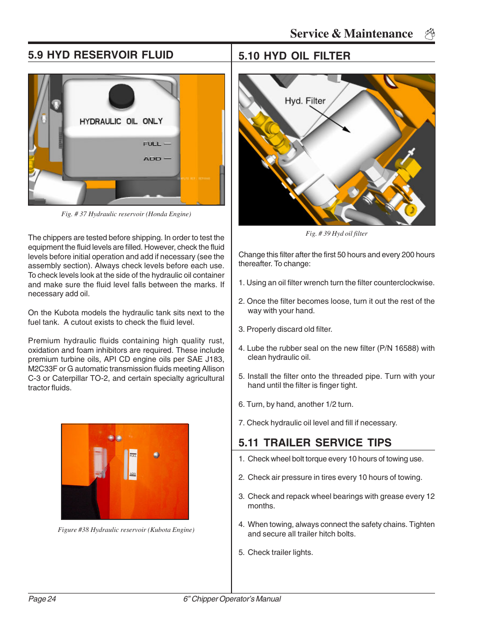 Service & maintenance, 9 hyd reservoir fluid 5.10 hyd oil filter, 11 trailer service tips | Echo 74624S Owners Manual v.1 User Manual | Page 30 / 36