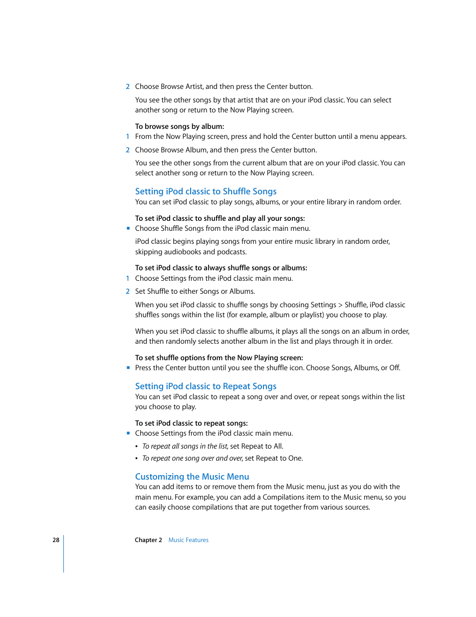 Setting ipodclassic to shuffle songs, Setting ipodclassic to repeat songs, Customizing the music menu | Apple iPod Classic User Manual | Page 28 / 76
