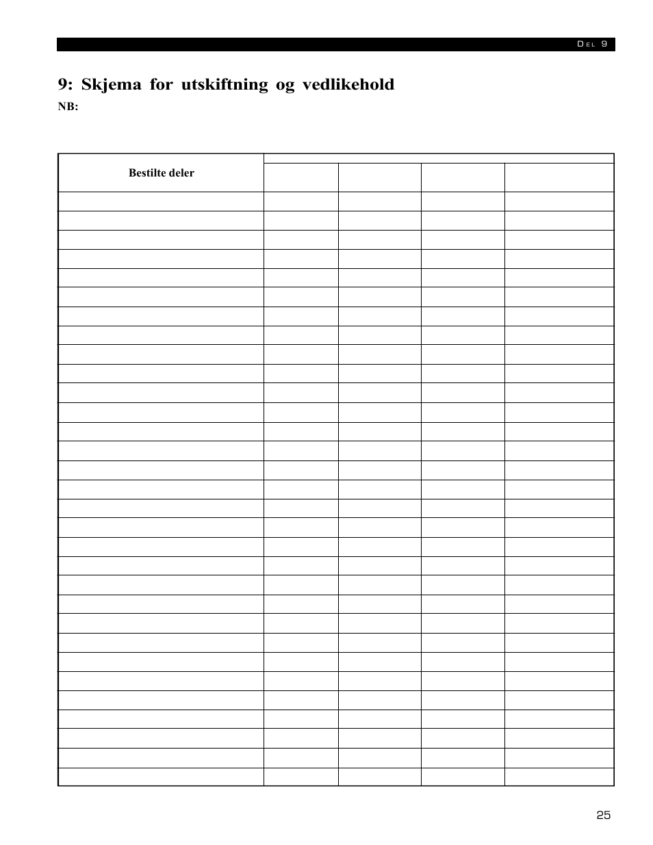 Skjema for utskiftning og vedlikehold | Echo 72854s User Manual | Page 161 / 206