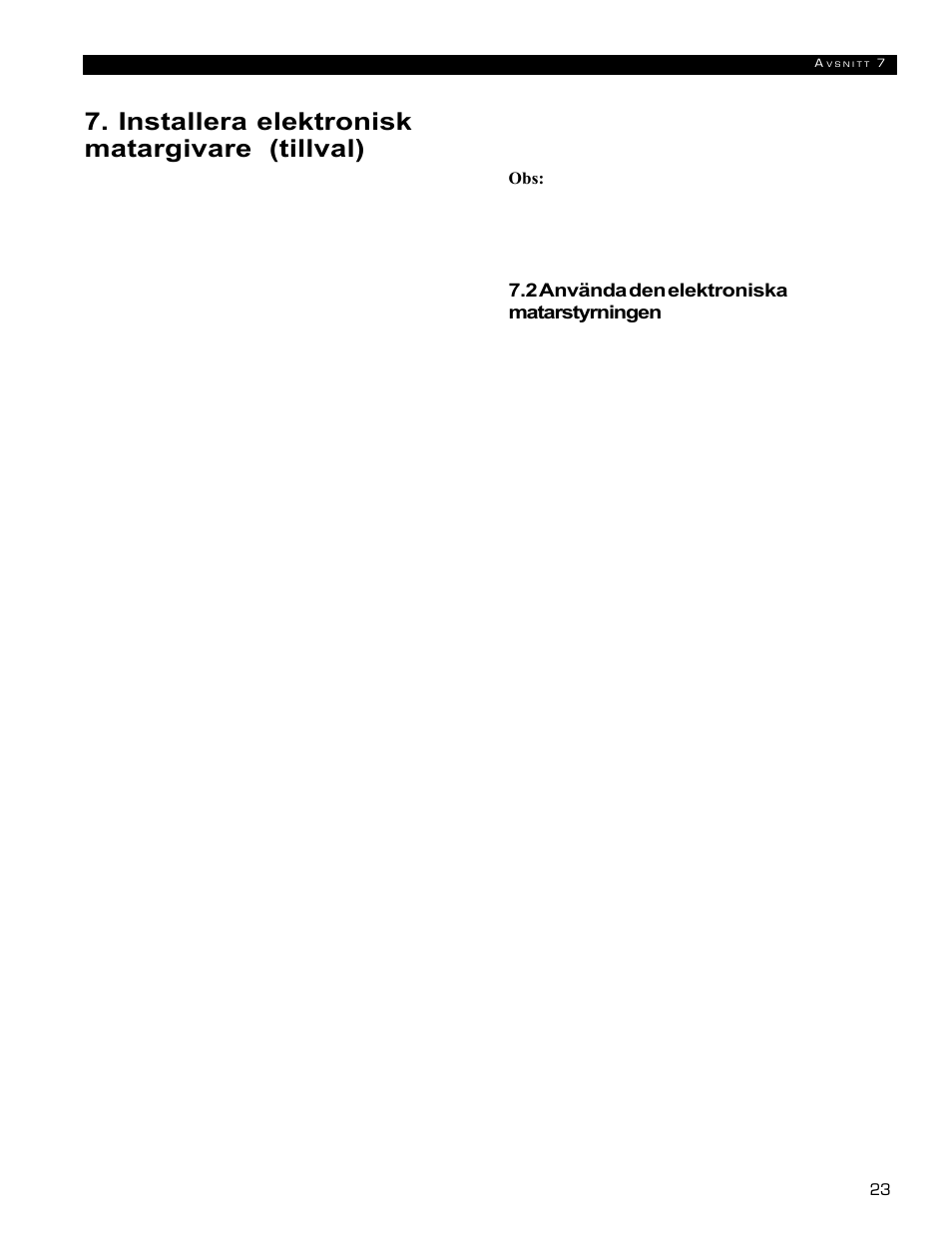 Installera elektronisk matargivare (tillval) | Echo 72854s User Manual | Page 192 / 206