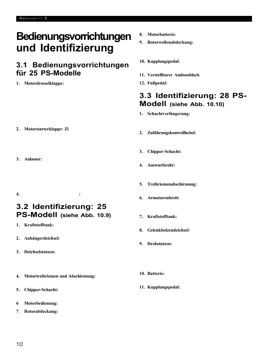 Bedienungsvorrichtungen und identifizierung, 3 identifizierung: 28 ps- modell, 1 bedienungsvorrichtungen für 25 ps-modelle | 2 identifizierung: 25 ps-modell | Echo 72854s User Manual | Page 80 / 206