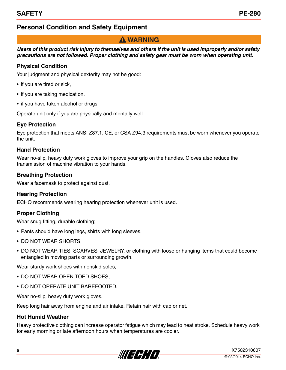 Personal condition and safety equipment, Physical condition, Eye protection | Hand protection, Breathing protection, Hearing protection, Proper clothing, Hot humid weather | Echo PE-280 Serial S63012008945 - S63012999999 User Manual | Page 6 / 32