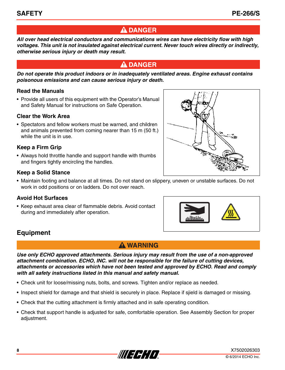 Read the manuals, Clear the work area, Keep a firm grip | Keep a solid stance, Avoid hot surfaces, Equipment, Safety pe-266/s | Echo PE-266 User Manual | Page 8 / 32