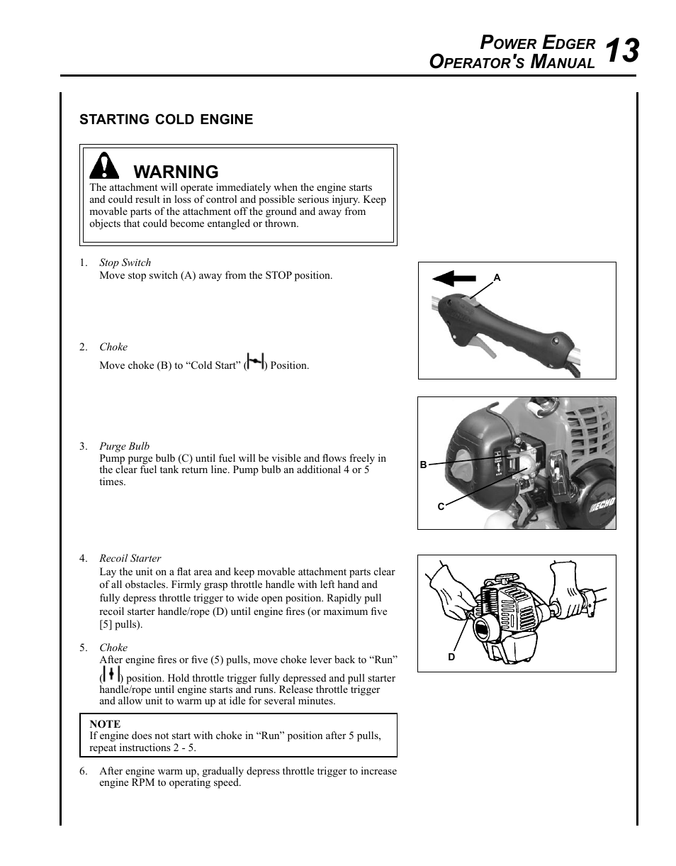 Starting cold engine, Warning | Echo PE-225 Serial S78712001001 - S78712051200 User Manual | Page 13 / 32