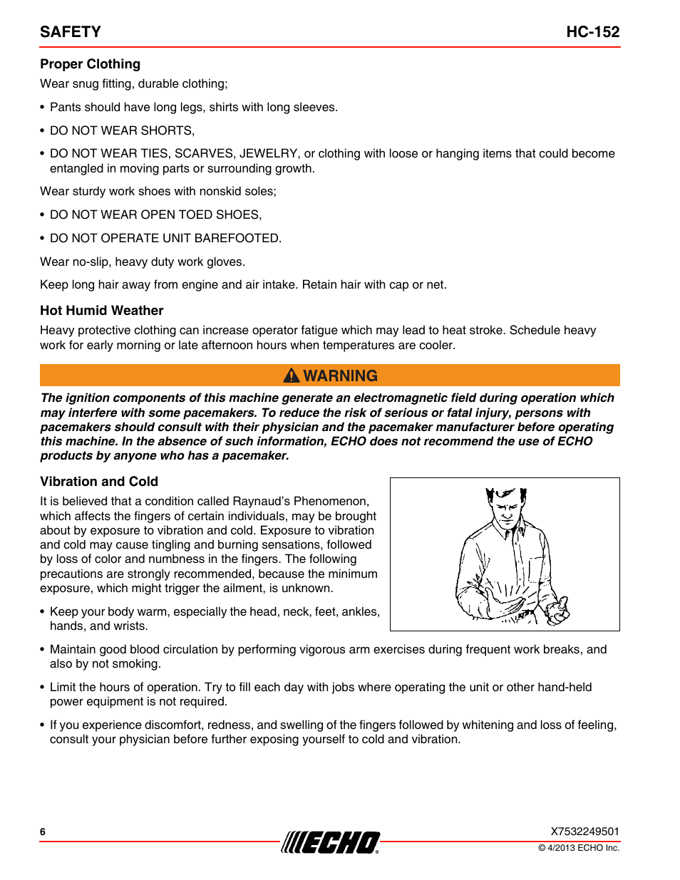 Proper clothing, Hot humid weather, Vibration and cold | Safety hc-152 | Echo HC-152 User Manual | Page 6 / 36