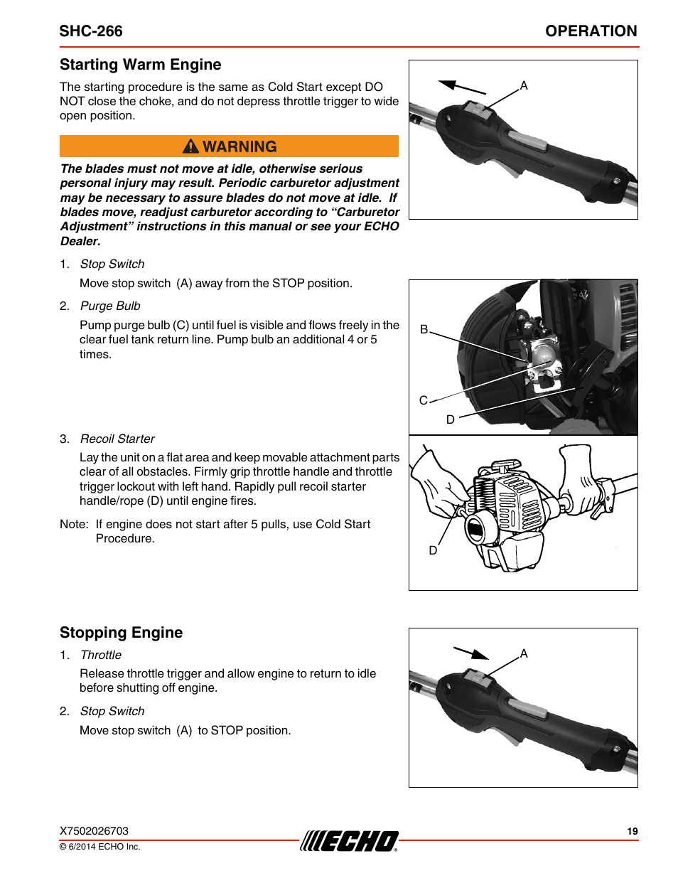 Starting warm engine stopping engine, Shc-266 operation, Starting warm engine | Stopping engine | Echo SHC-266 User Manual | Page 19 / 36