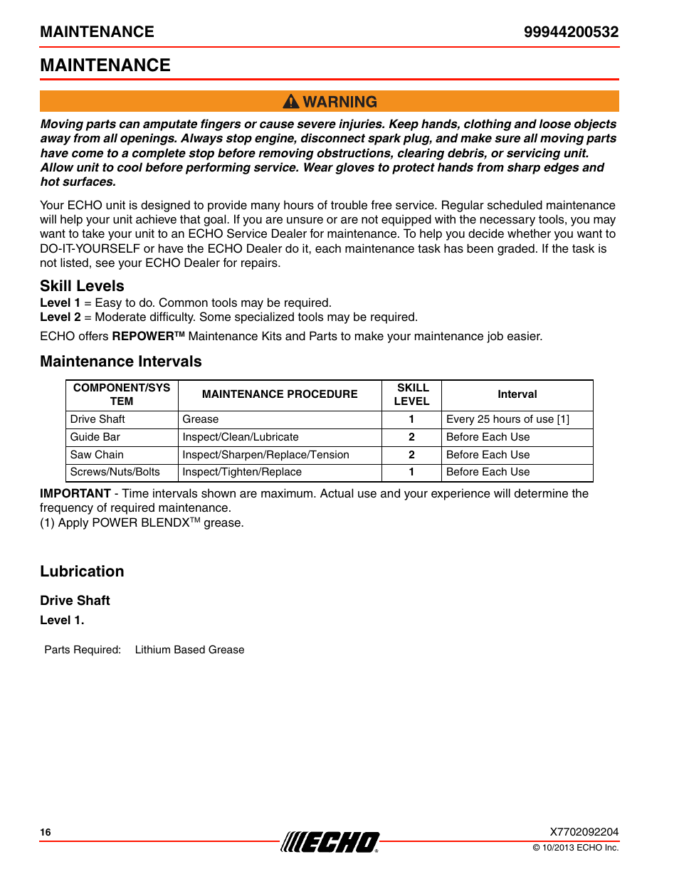 Maintenance, Skill levels, Maintenance intervals | Lubrication, Drive shaft, Skill levels maintenance intervals lubrication | Echo 99944200532 User Manual | Page 16 / 28