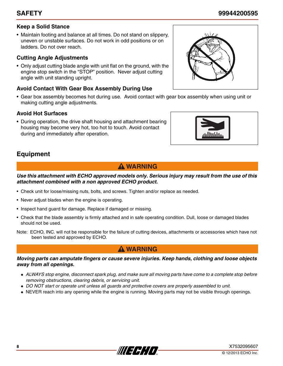Keep a solid stance, Cutting angle adjustments, Avoid contact with gear box assembly during use | Avoid hot surfaces, Equipment | Echo 99944200595 User Manual | Page 8 / 24