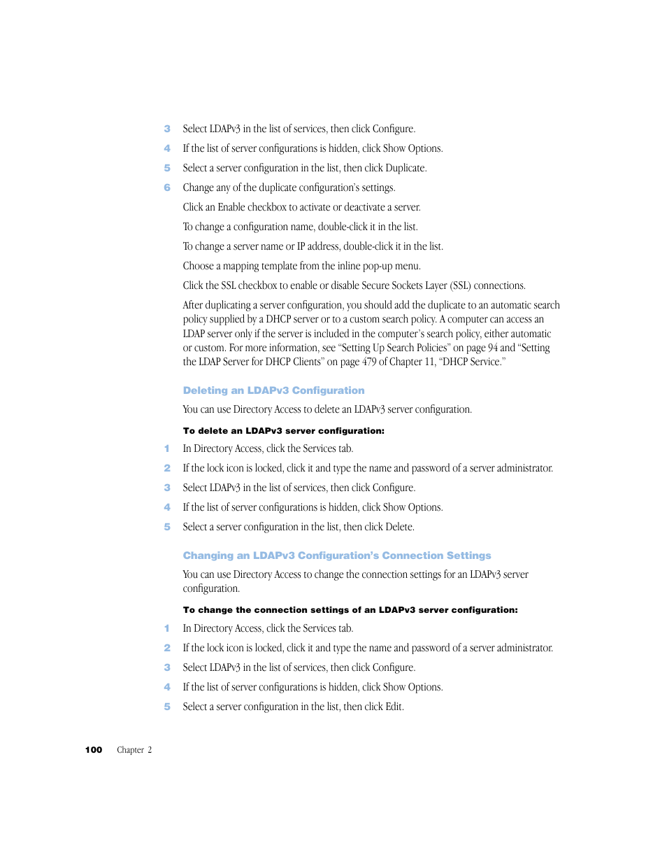 Deleting an ldapv3 configuration, Uctions, see “deleting an ldapv3 configuration” on | Apple Mac OS X Server (Administrator’s Guide) User Manual | Page 100 / 622