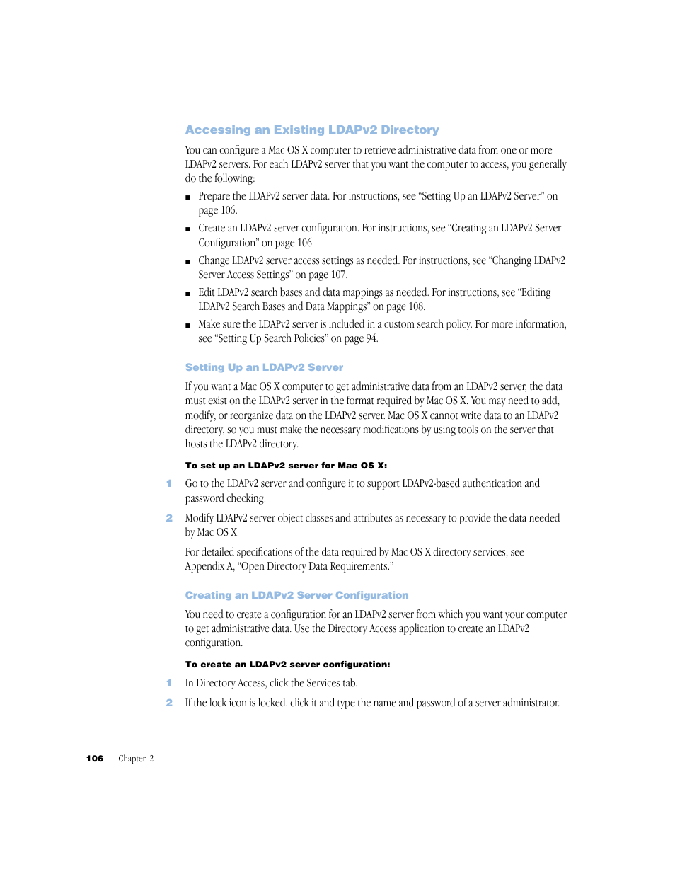 Accessing an existing ldapv2 directory, Setting up an ldapv2 server, Creating an ldapv2 server configuration | Apple Mac OS X Server (Administrator’s Guide) User Manual | Page 106 / 622