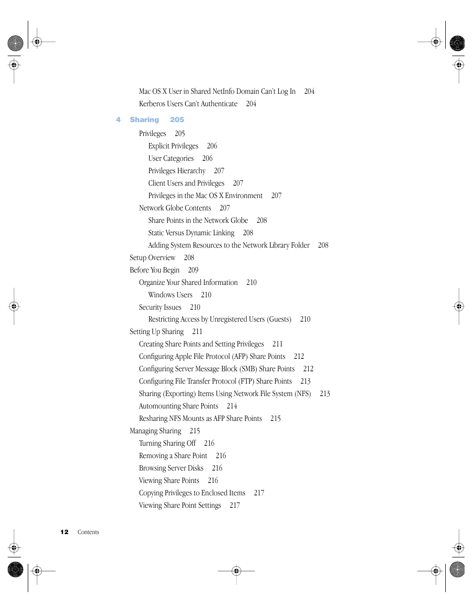 Kerberos users can’t authenticate 204, 4 sharing 205, Privileges 205 | Network globe contents 207, Setup overview 208, Before you begin 209, Organize your shared information 210, Security issues 210, Setting up sharing 211, Creating share points and setting privileges 211 | Apple Mac OS X Server (Administrator’s Guide) User Manual | Page 12 / 622