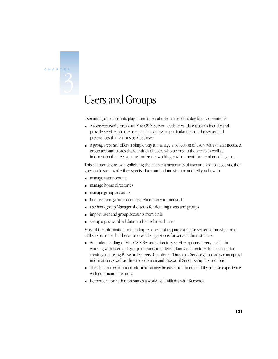 Users and groups, Chapter 3, “users and groups.” f, See chapter 3, “users and groups,” for infor | Uctions, see chapter 3, “users and groups | Apple Mac OS X Server (Administrator’s Guide) User Manual | Page 121 / 622