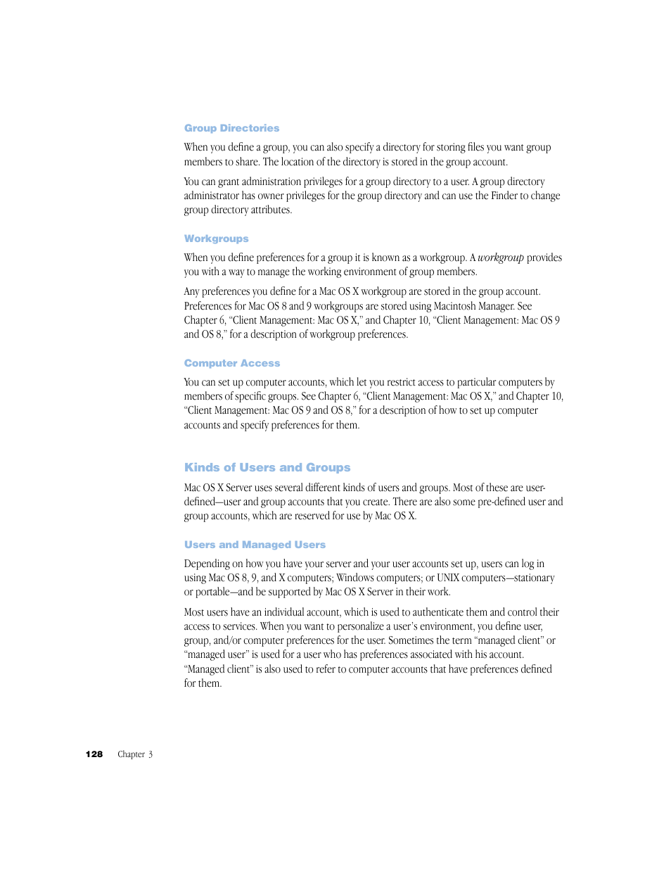 Group directories, Workgroups, Computer access | Kinds of users and groups, Users and managed users | Apple Mac OS X Server (Administrator’s Guide) User Manual | Page 128 / 622