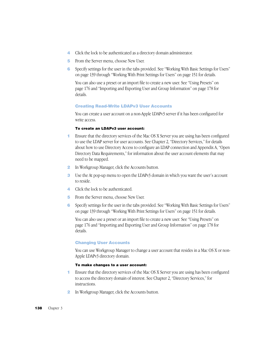 Creating read-write ldapv3 user accounts, Changing user accounts | Apple Mac OS X Server (Administrator’s Guide) User Manual | Page 138 / 622