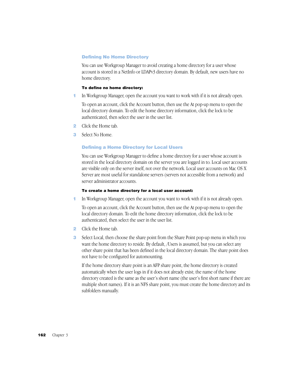 Defining no home directory, Defining a home directory for local users | Apple Mac OS X Server (Administrator’s Guide) User Manual | Page 162 / 622