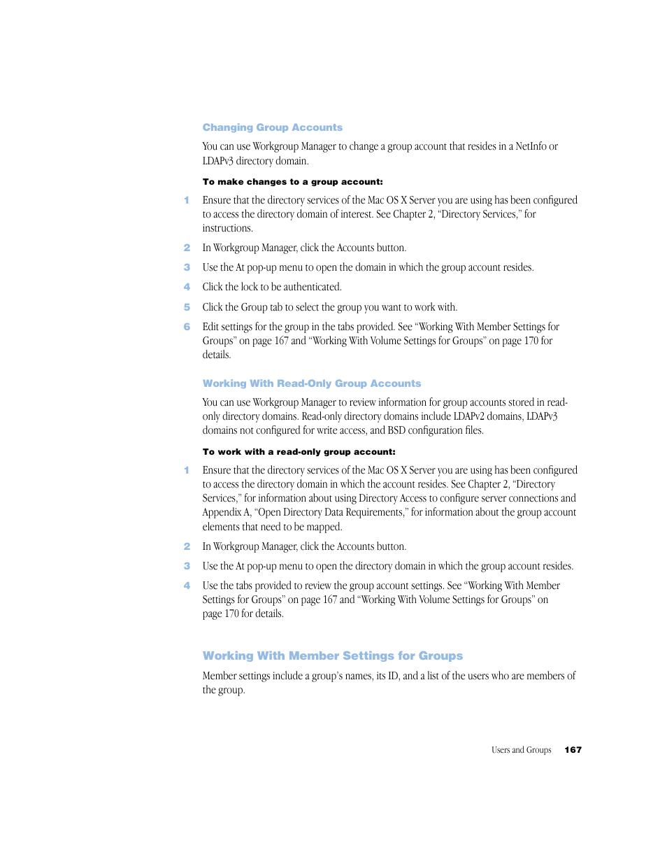 Changing group accounts, Working with read-only group accounts, Working with member settings for groups | Apple Mac OS X Server (Administrator’s Guide) User Manual | Page 167 / 622