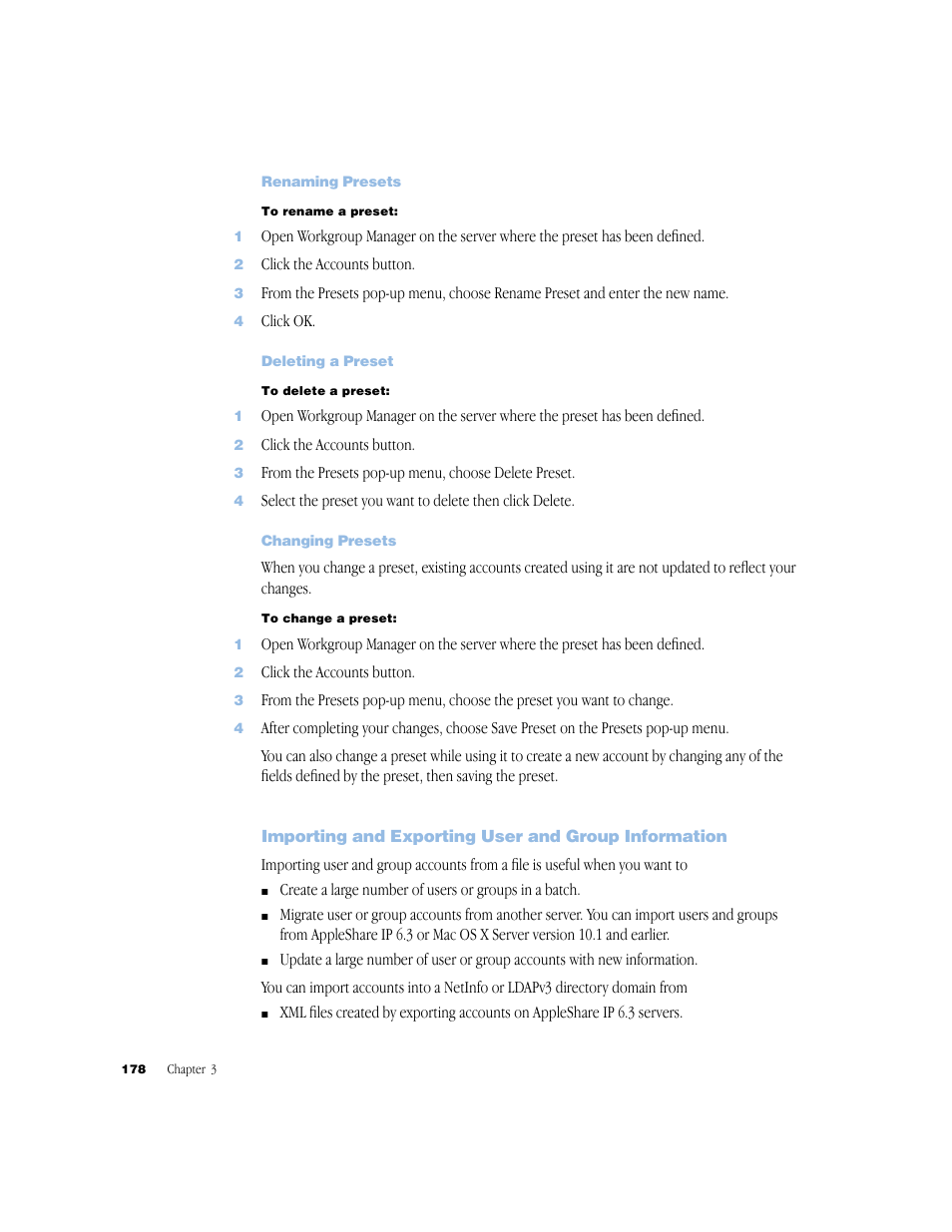 Renaming presets, Deleting a preset, Changing presets | Importing and exporting user and group information | Apple Mac OS X Server (Administrator’s Guide) User Manual | Page 178 / 622