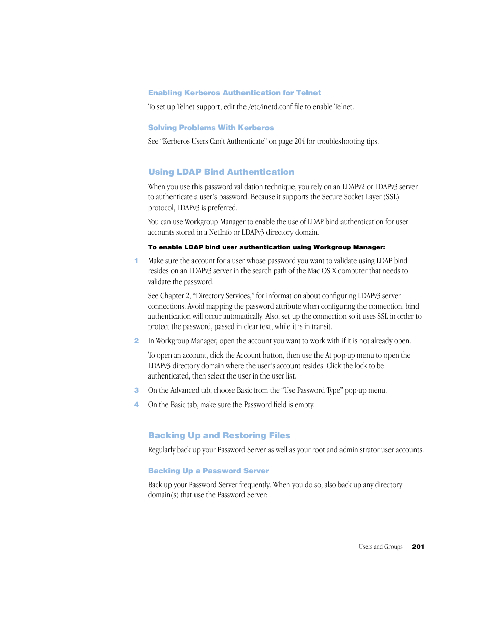 Enabling kerberos authentication for telnet, Solving problems with kerberos, Using ldap bind authentication | Backing up and restoring files, Backing up a password server | Apple Mac OS X Server (Administrator’s Guide) User Manual | Page 201 / 622