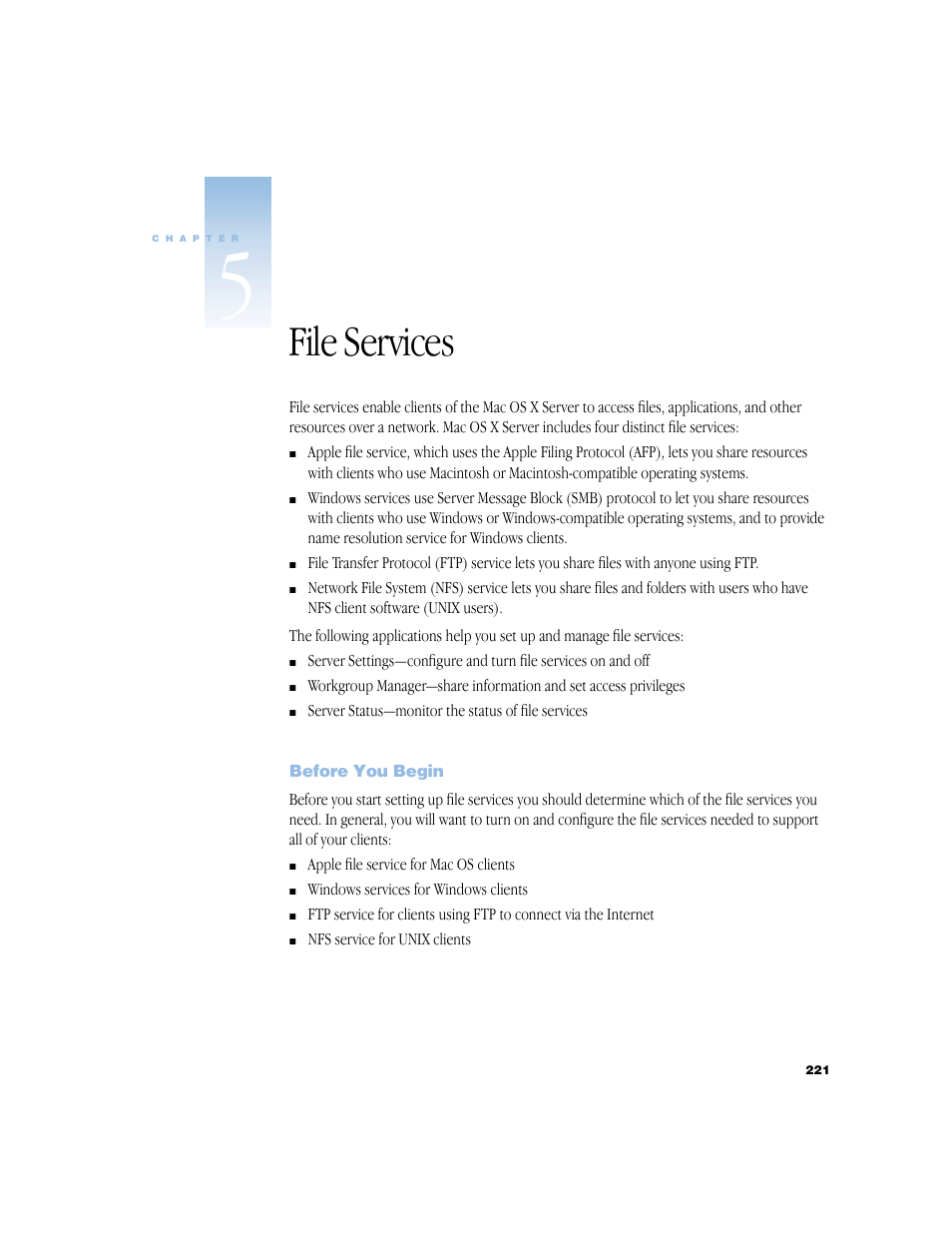 File services, Before you begin, Chapter 5, “file services,” describes the file ser | Apple Mac OS X Server (Administrator’s Guide) User Manual | Page 221 / 622