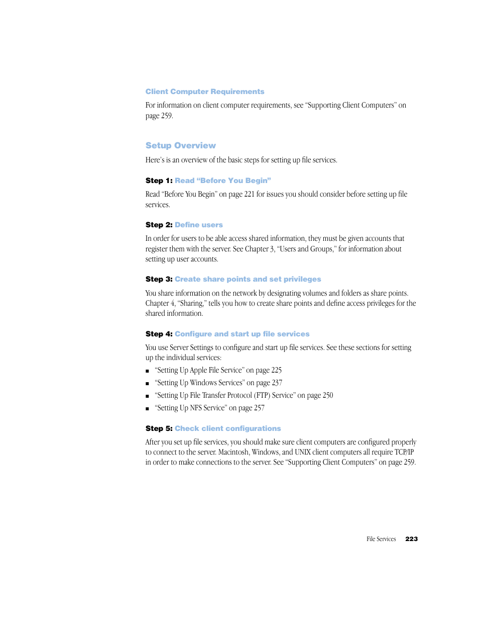 Client computer requirements, Setup overview, Step 1: read “before you begin | Step 2: define users, Step 3: create share points and set privileges, Step 4: configure and start up file services, Step 5: check client configurations | Apple Mac OS X Server (Administrator’s Guide) User Manual | Page 223 / 622