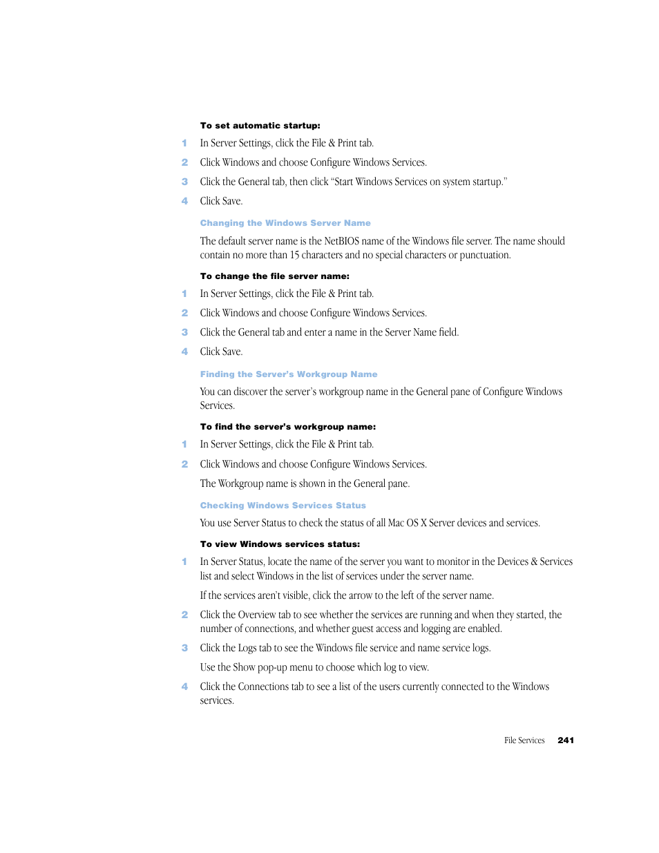 Changing the windows server name 241, Finding the server’s workgroup name 241, Checking windows services status 241 | Apple Mac OS X Server (Administrator’s Guide) User Manual | Page 241 / 622